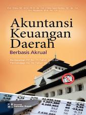 Akuntansi Keuangan Daerah Berbasis Akrual: Berdasarkan PP No. 71 Tahun 2010 dan Permendagri No. 64 Tahun 2013